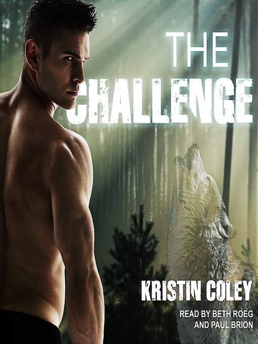 Title details for The Challenge by Kristin Coley - Available